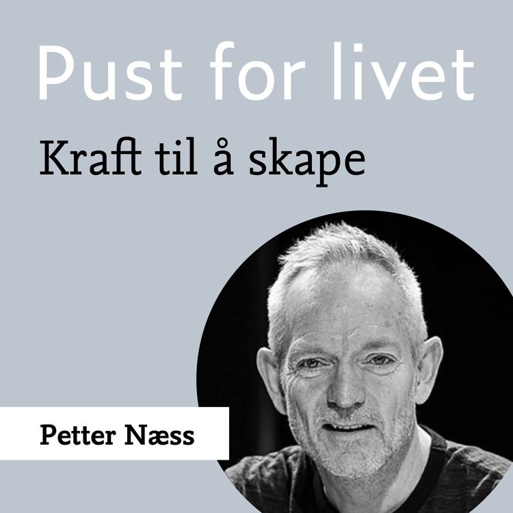 cover art for Petter Næss. "Kraft til å skape."