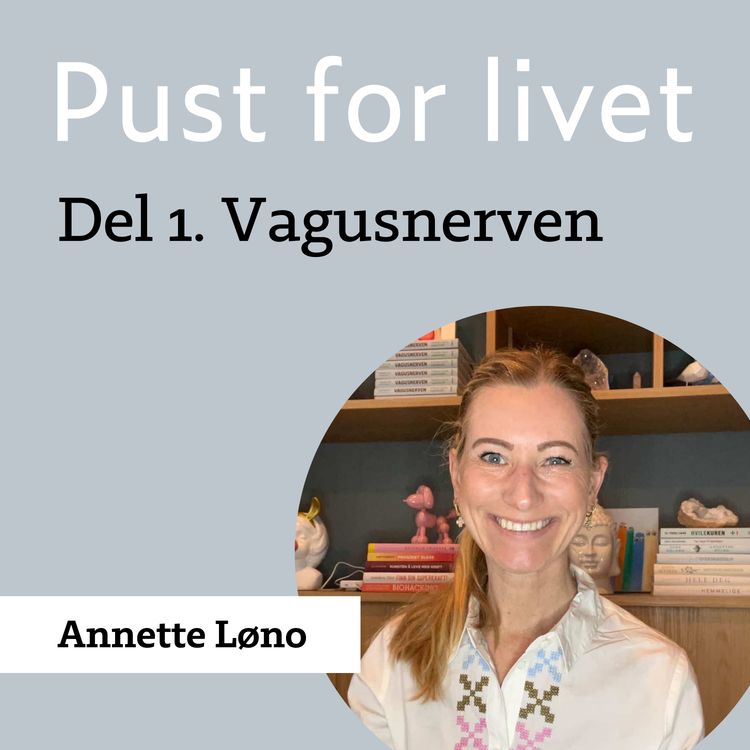 cover art for Annette Løno. Del 1. Vagusnerven