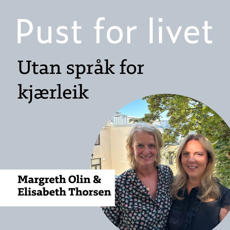 cover art for Margreth Olin & Elisabeth Thorsen. Utan språk for kjærleik.