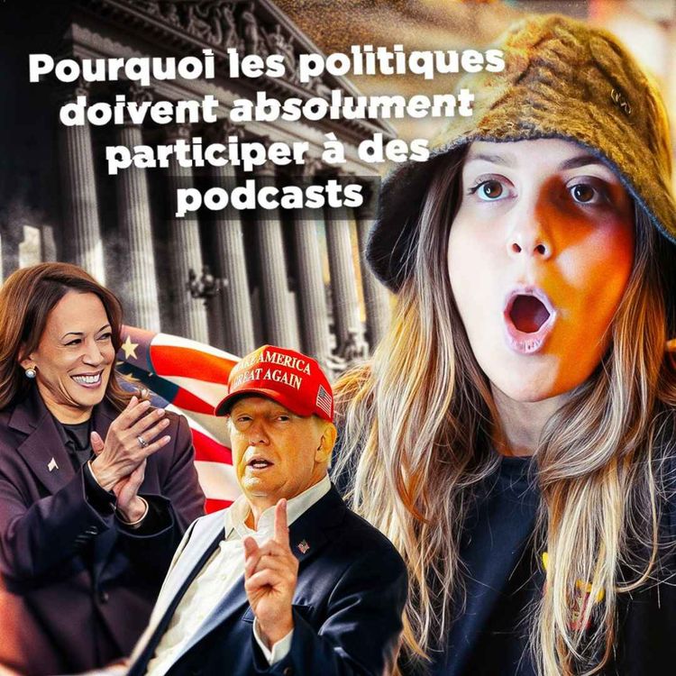 cover art for 5 minutes pour comprendre pourquoi les politiques doivent participer à des podcasts