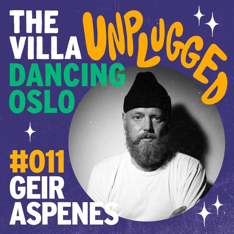 cover art for #011 - Geir Aspenes / A** Pe**s / Holmlia / Fritidsklubben og miljøet rundt / Fotokopi / Marilyn / g-HA / Music Maestro / Vinyl vs digital / Raves / Kristiania / Skansen / Sunkissed / The Villa / Hørselen / Hvor går veien videre? /