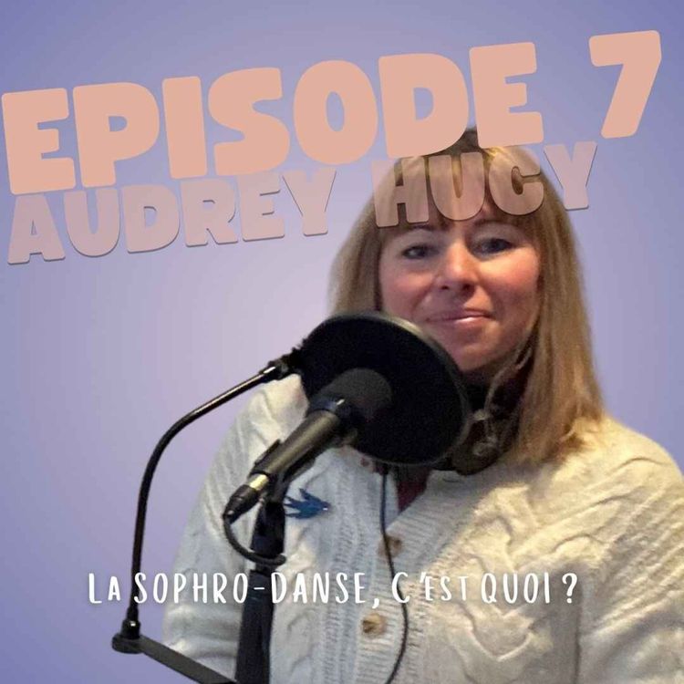 cover art for LA SOPHRO-DANSE avec Audrey Hucy 