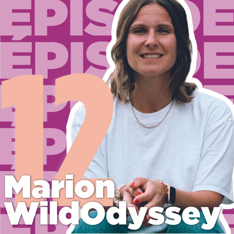 cover art for Quitter la sécurité pour retrouver la liberté : l’histoire inspirante de Marion