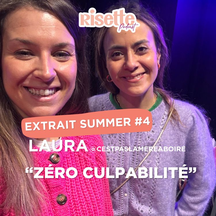 cover art for “Zéro culpabilité” — Laura @cestpaslamereaboire
