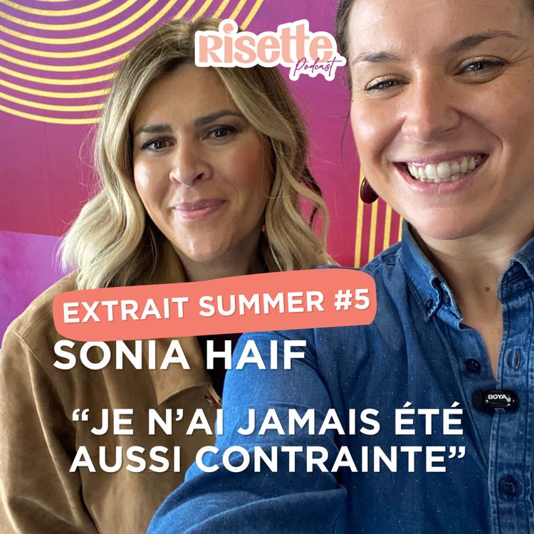 cover art for “Je n'ai jamais été aussi contrainte que maintenant” — Sonia Haif