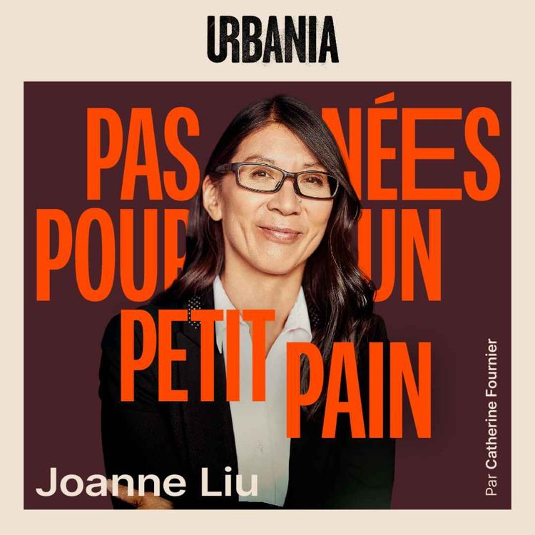 cover art for Joanne Liu - Au service du bien collectif