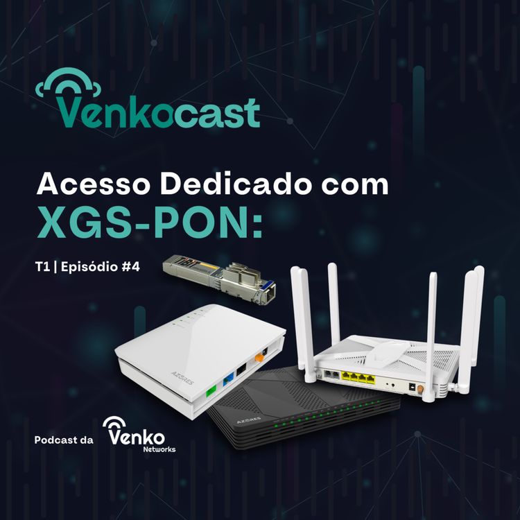 cover art for Acesso Dedicado com XGS-PON