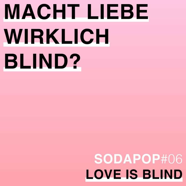 cover art for #06 Love is blind: Liebe im Trash-TV