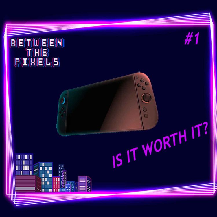 cover art for Is the Switch 2 worth the upgrade?? BTP POD  #1