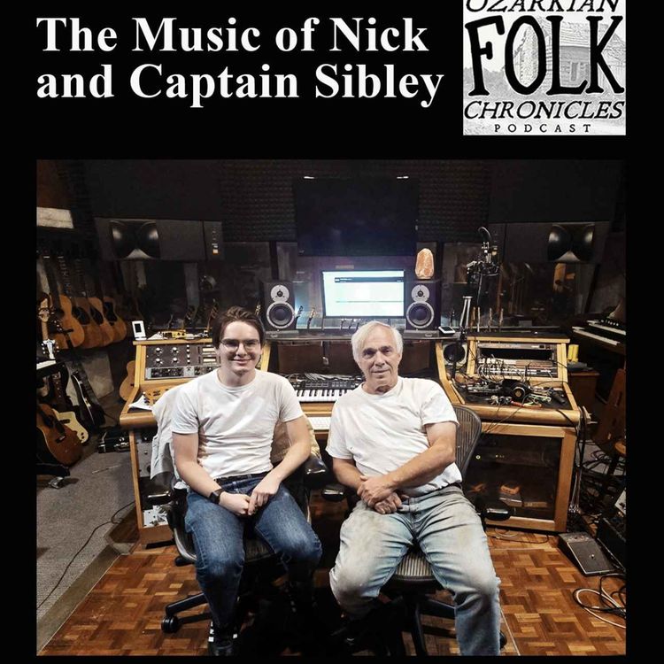 cover art for Episode 92: The music of Nick and Captain Sibley