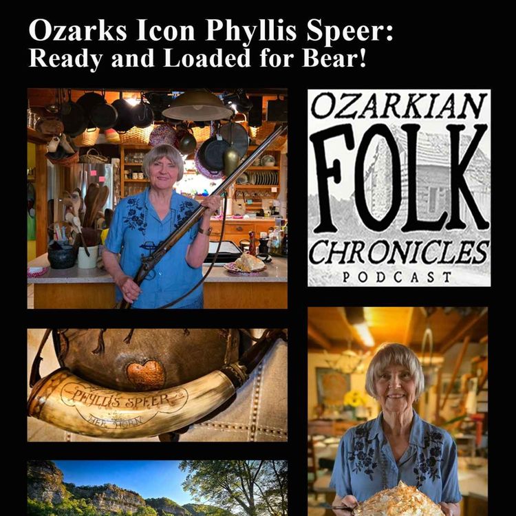 cover art for Episode 87: Ozarks Icon Phyllis Speer: Ready and Loaded for Bear!
