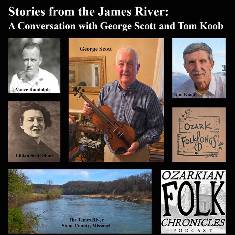 cover art for Episode 66: Stories from the James River: A Conversation with George Scott and Tom Koob