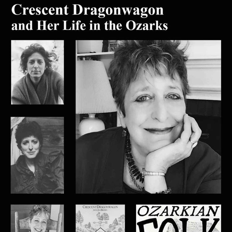 cover art for Episode 64: Crescent Dragonwagon  and Her Life in the Ozarks