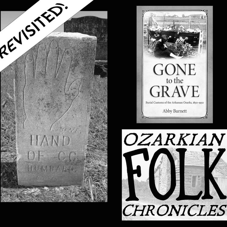 cover art for Episode 12 Revisited: Missing Limbs Ozarkian Folklore