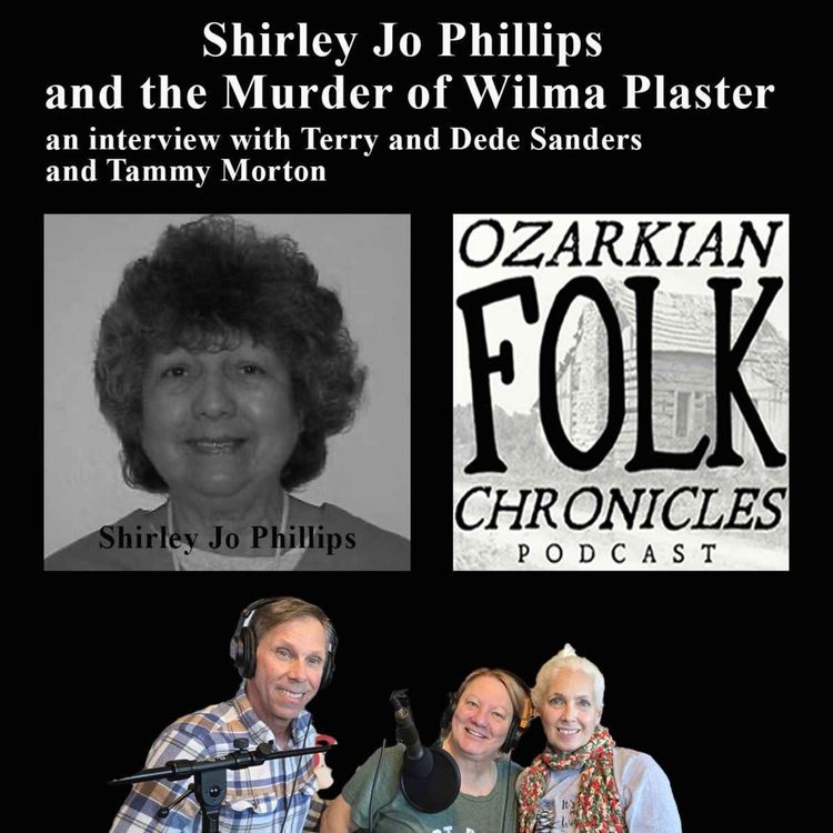 cover art for Episode 51 - Shirley Jo Phillips and the murder of Wilma Plaster
