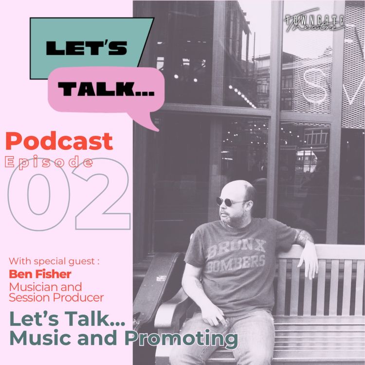 cover art for Let's Talk... Music and Promoting