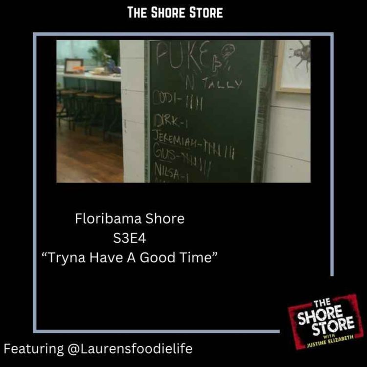 cover art for Floribama Shore S3E4 "Tryna Have A Good Time"