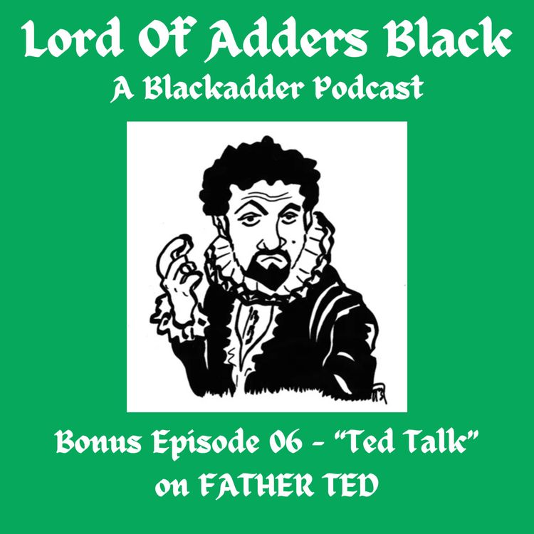 cover art for Bonus Episode 06 - "Ted Talk", on Father Ted
