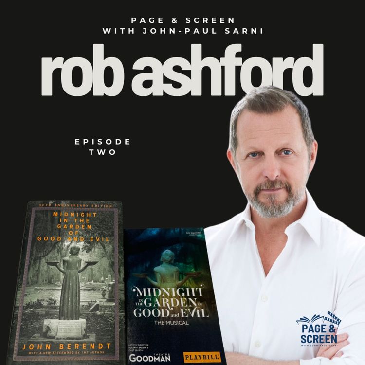 cover art for MIDNIGHT IN THE GARDEN OF GOOD AND EVIL with Rob Ashford