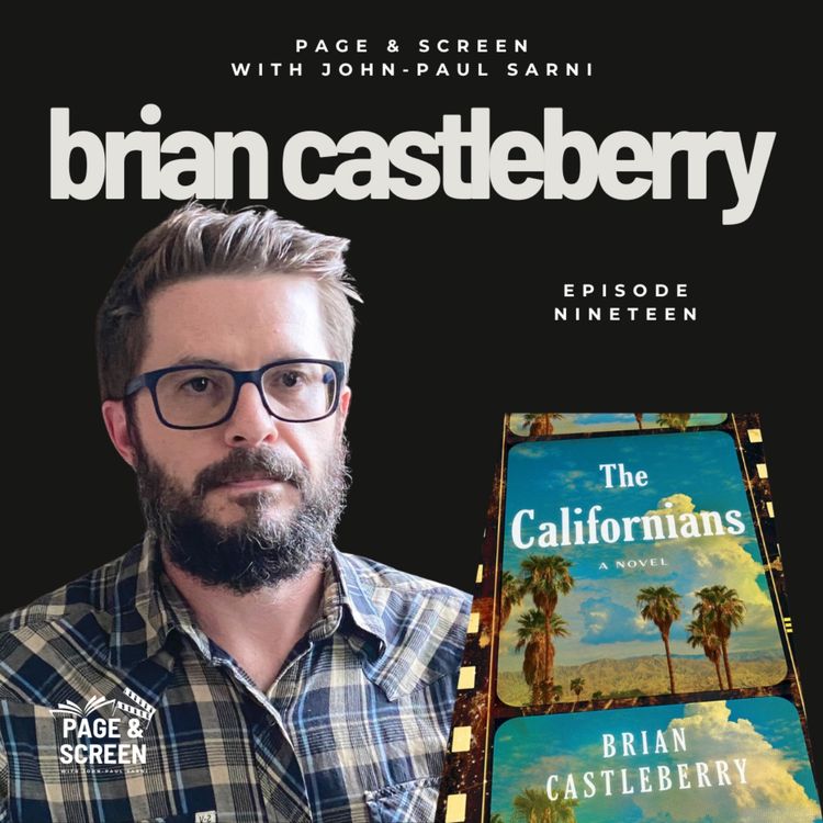 cover art for THE CALIFORNIANS with Brian Castleberry | Episode 19