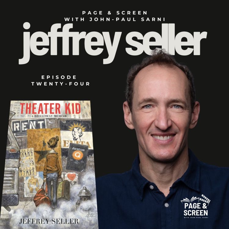 cover art for THEATRE KID with Jeffrey Seller | Episode 24