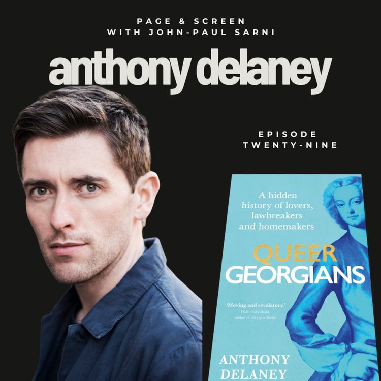 cover art for QUEER GEORGIANS with Anthony Delaney | Episode 29
