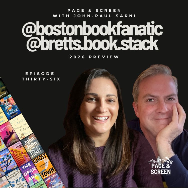 cover art for THE GREAT 2026 CULTURE PREVIEW with Boston Book Fanatic & Brett's Book Stack | Episode 36