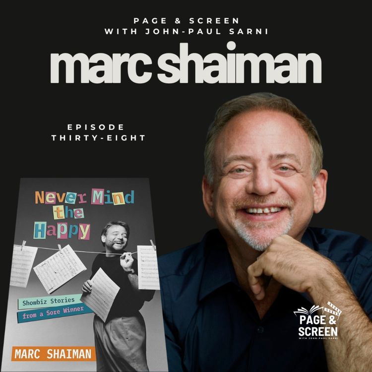 cover art for NEVER MIND THE HAPPY: SHOWBIZ STORIES FROM A SORE WINNER with Marc Shaiman | Episode 38 