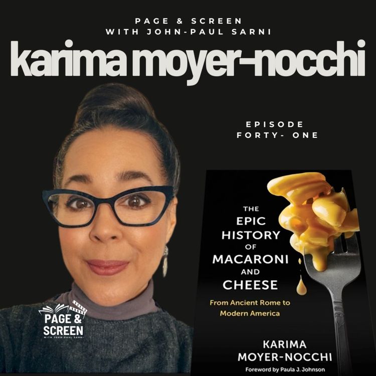 cover art for THE EPIC HISTORY OF MACARONI & CHEESE with Karima Moyer-Nocchi | Episode 41