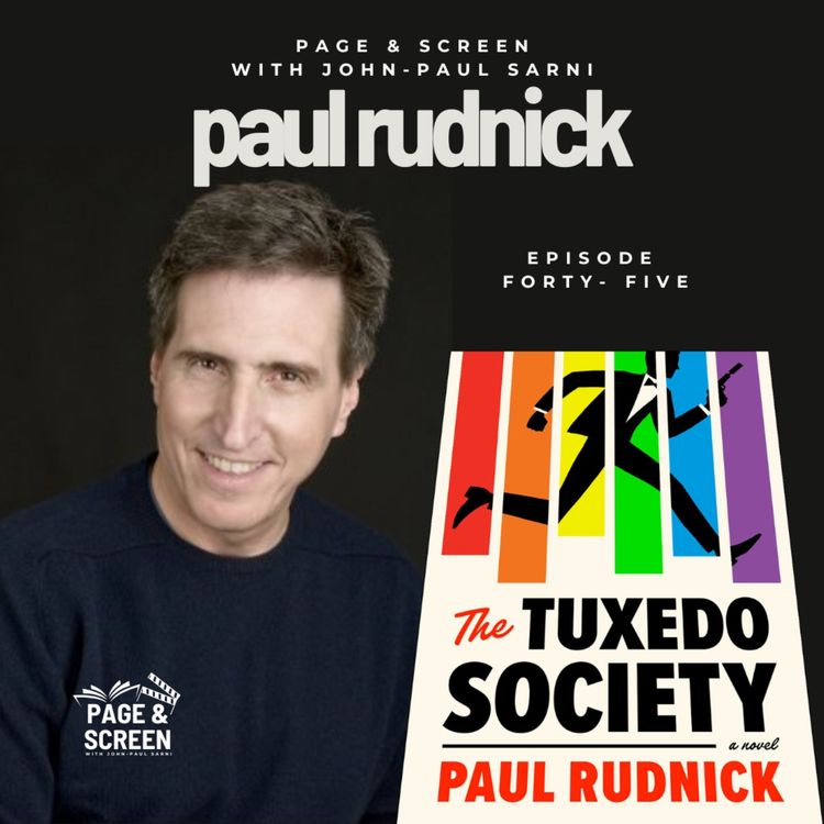 cover art for THE TUXEDO SOCIETY with Paul Rudnick | Episode 45