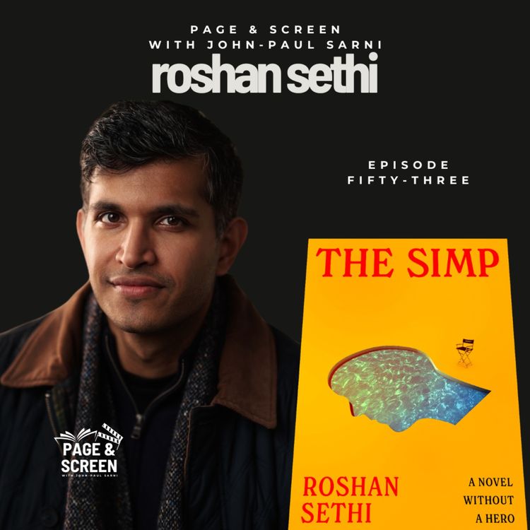 cover art for THE SIMP with Roshan Sethi | Episode 53