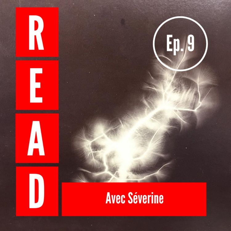 cover art for #9 - Séverine et sa décharge poétique