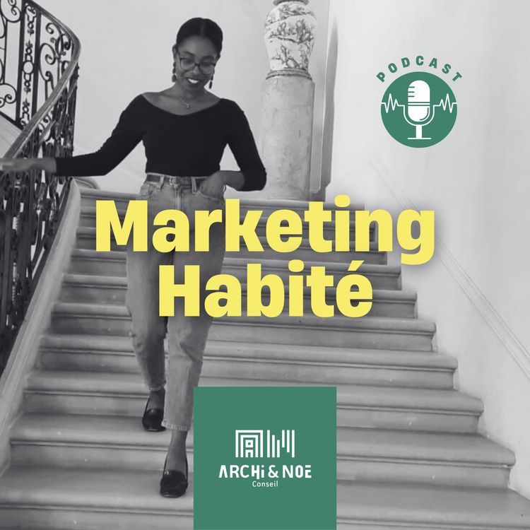 cover art for MARKETING HABITÉ - Le podcast qui dépoussière le marketing pour construire une stratégie en béton