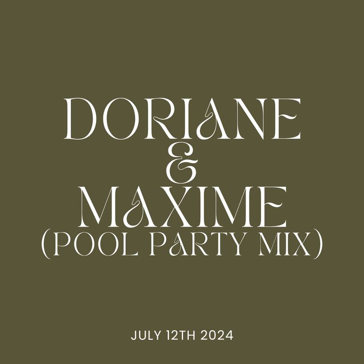 cover art for Doriane & Maxime (Pool Party Mix)
