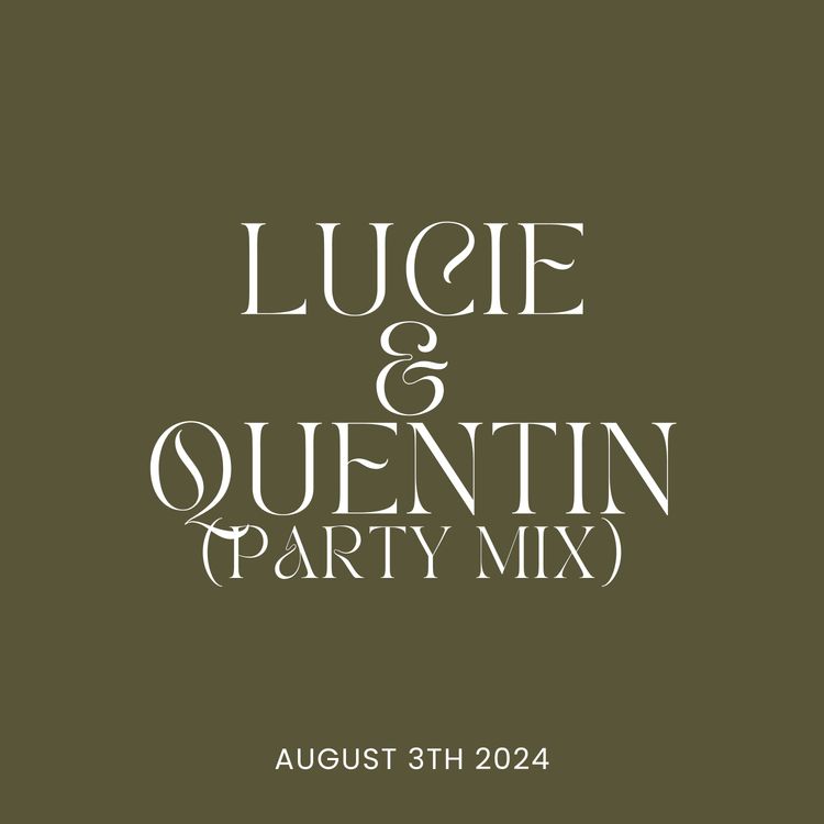 cover art for Lucie & Quentin (Party Mix)