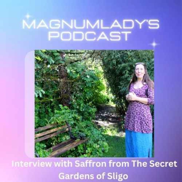 cover art for Interview with Saffron, one of the Secret Gardens of Sligo members