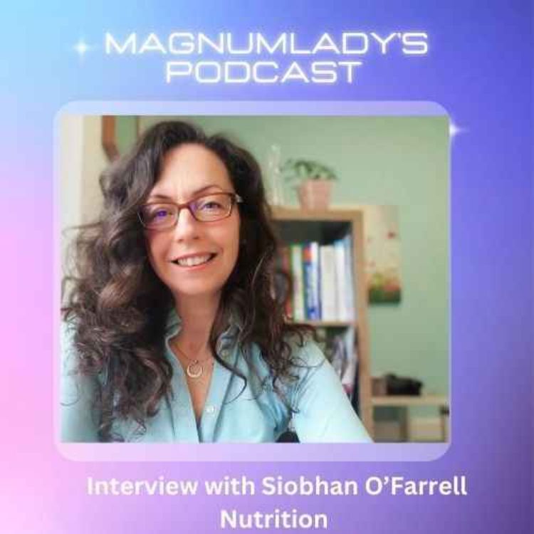 cover art for Interview with Siobhan O'Farrell Nutrition 