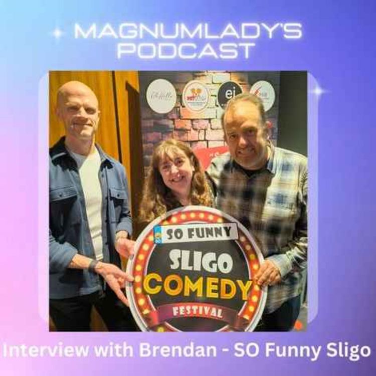 cover art for Interview with Brendan about the SO Funny Sligo Comedy Festival 2026