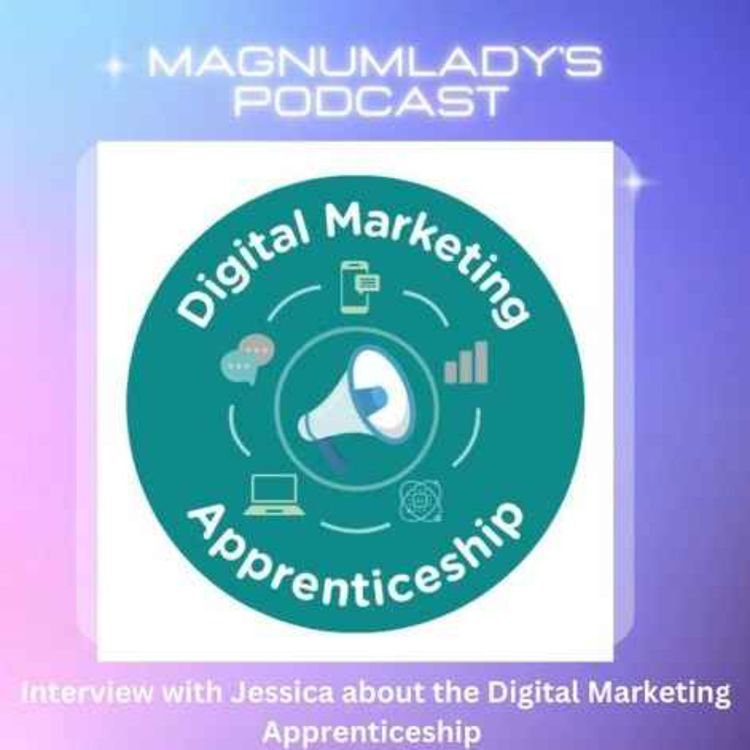 cover art for Interview with Jessica from Mayo College about the Digital Marketing Apprenticeship 