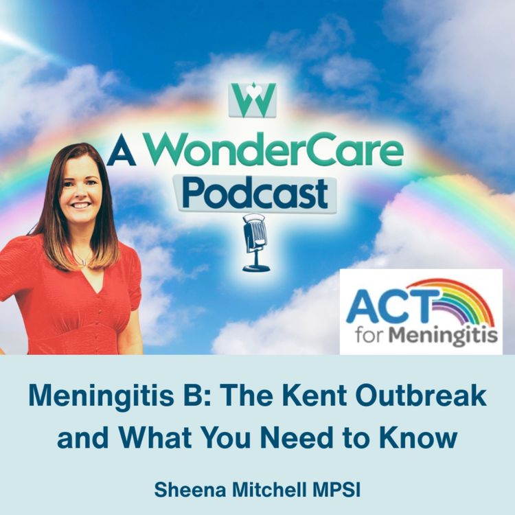 cover art for Meningitis B: The Kent Outbreak and What You Need to Know