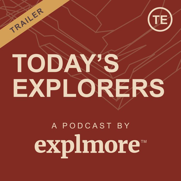 cover art for Trailer for Today's Explorers podcast