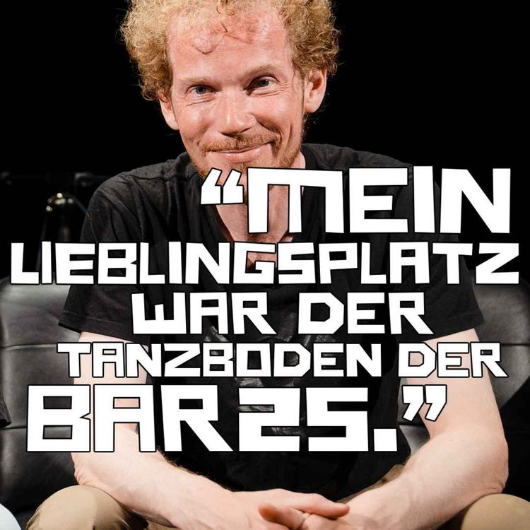 cover art for  Marcus Schinkel über Aufbau und Abriss der Bar25, Honig im Clubgarten und die Berliner DIY-Attitüde 