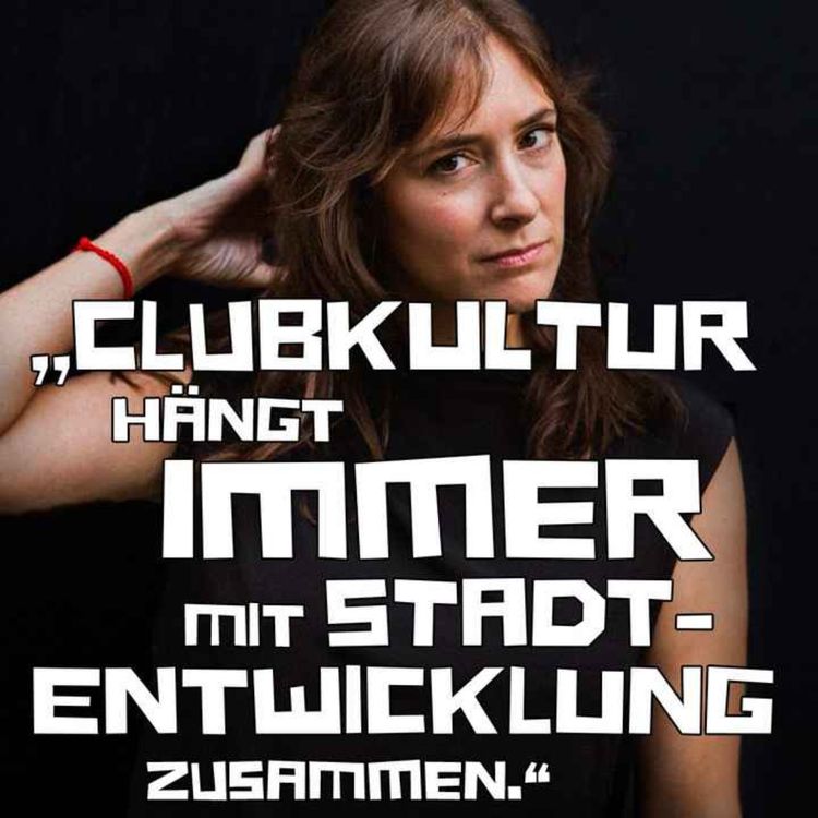 cover art for Cristina Plett über Berliner Stadtentwicklung, Clubkultur und die Bedeutung von Musikjournalismus