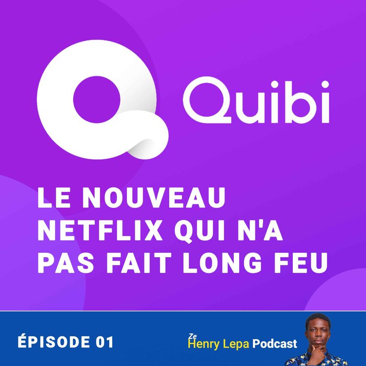 cover art for Quibi le nouveau netflix qui n'a pas fait long feu