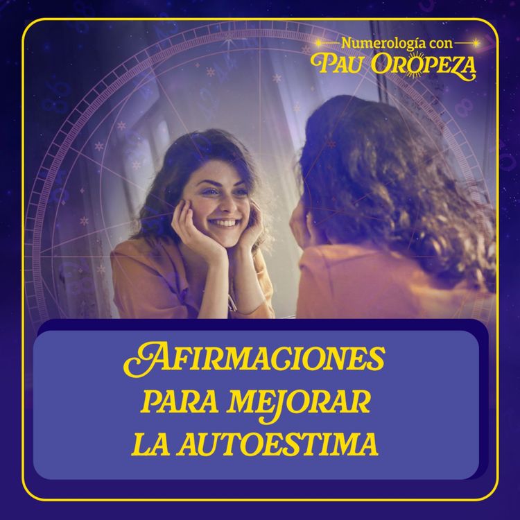 cover art for Afirmaciones para mejorar mi autoestima