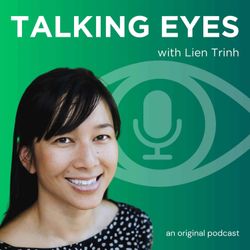cover art for Talking Eyes with Lien Trinh