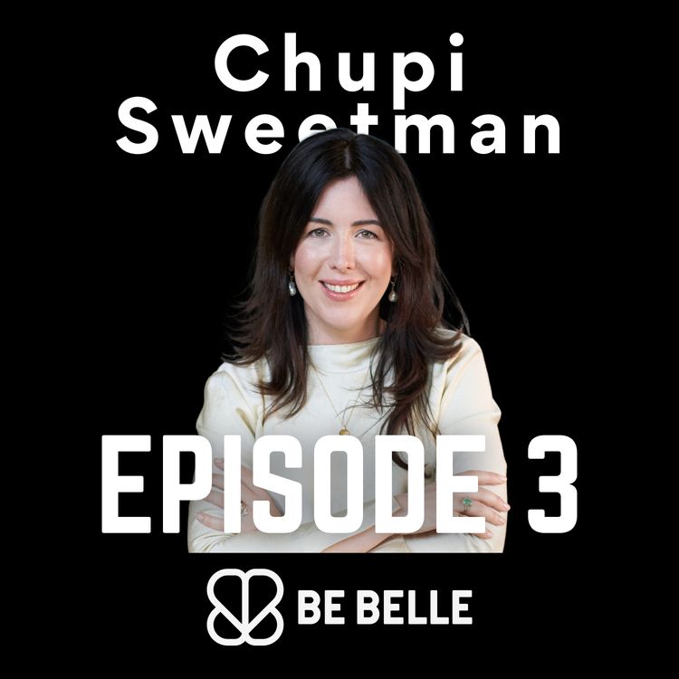 cover art for S4 E3 - Balancing Love, Motherhood and a Global Business with Jewellery Entrepreneur, Chupi Sweetman