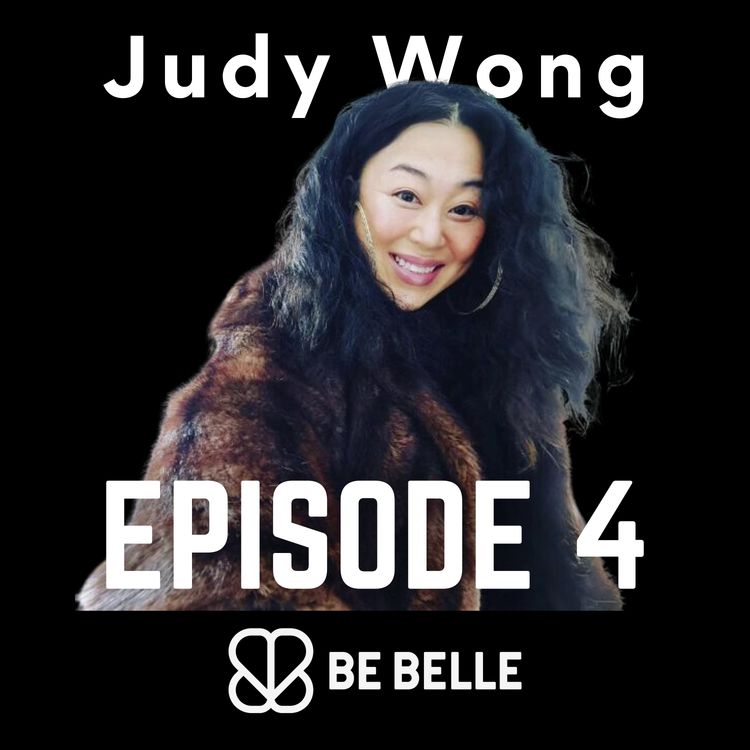 cover art for S4 E4 - Cultural Identity and Personal Growth, From Makeup Artist to Life Coach and Reiki Practitioner with Judy Wong