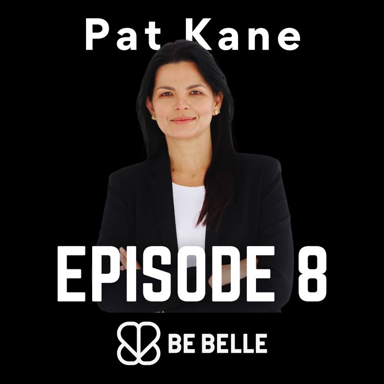 cover art for S4 E8 - Managing Motherhood and Career, Mindset and Gratitude with The Irish Queen of Sustainability, Pat Kane 