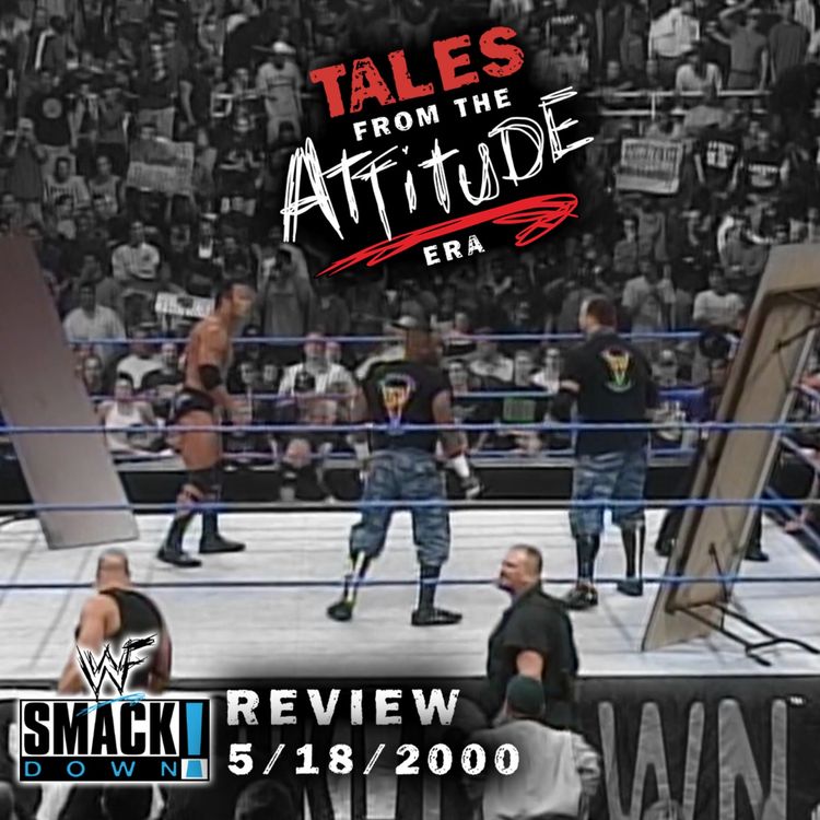 cover art for A "Lumberjack Handicap Tables Match?!" | SmackDown 5/18/00 Review